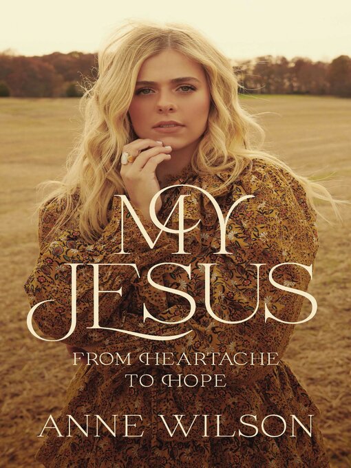 Title details for My Jesus by Anne Wilson - Wait list